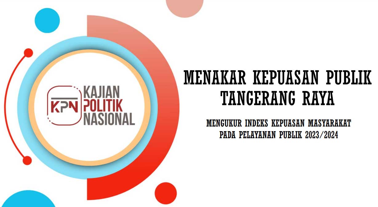 Komentarin Hasil Survei Kepuasan Publik di Tangerang Raya